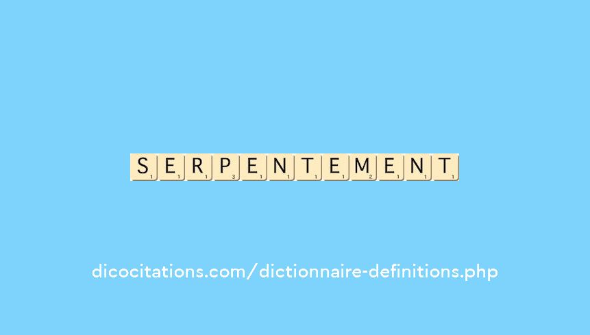 serpentement serpentement