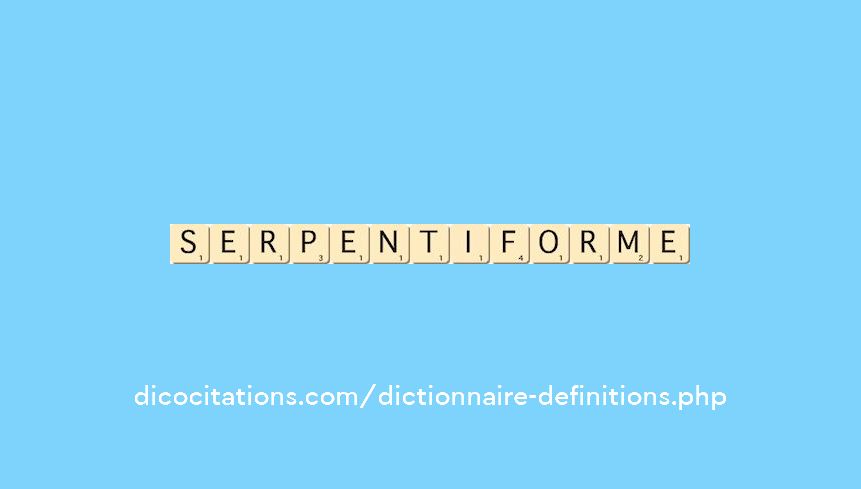 serpentiforme serpentiforme