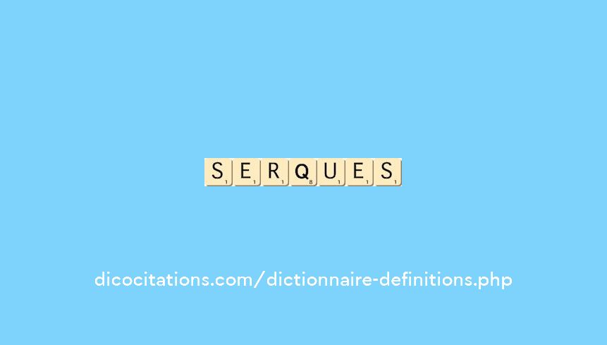 serques