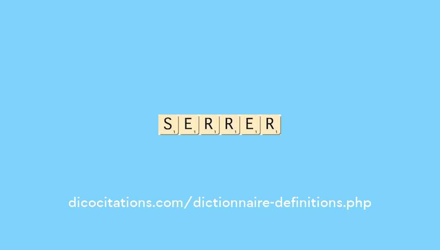 serrer