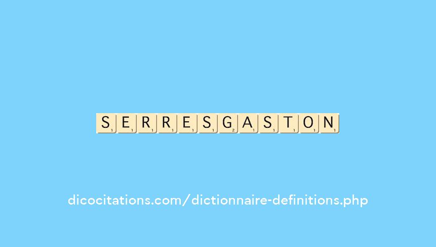 serres-gaston