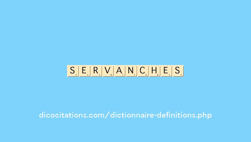 servanches