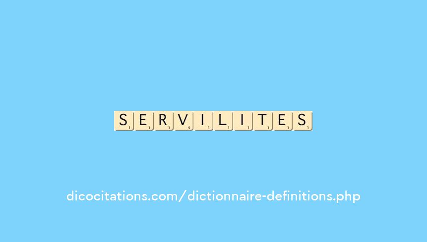 servilites servilites