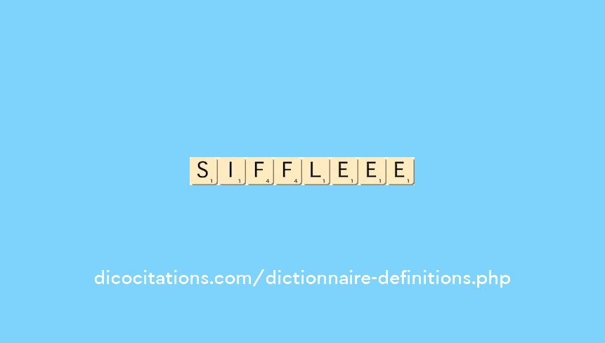 siffle--ee