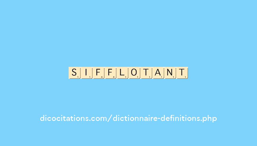 sifflotant sifflotant