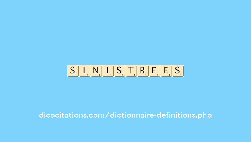 sinistrees