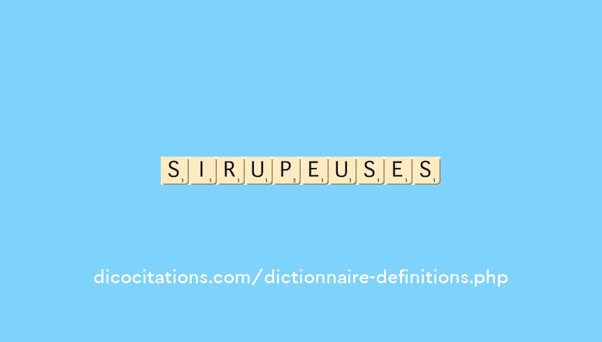sirupeuses sirupeuses