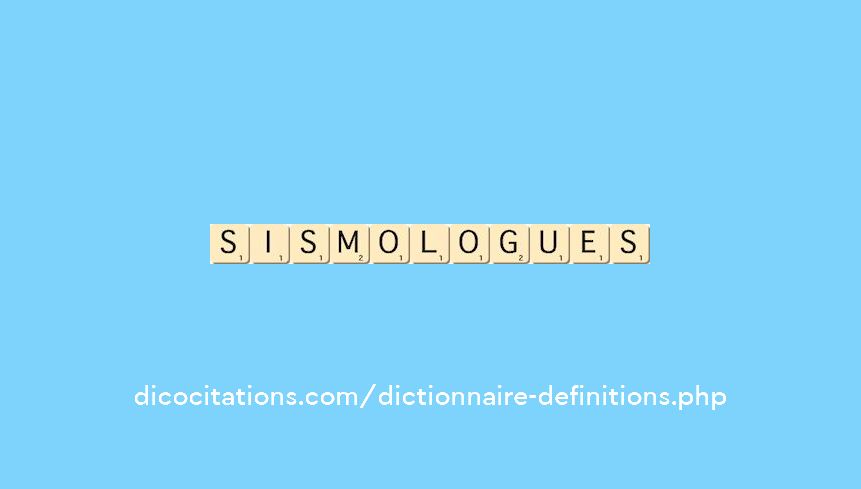 sismologues sismologues