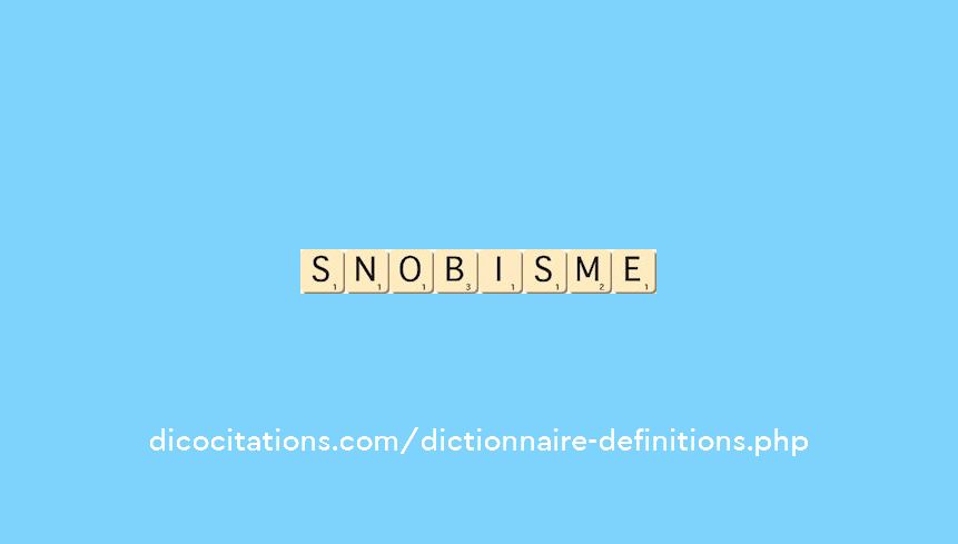 snobisme snobisme