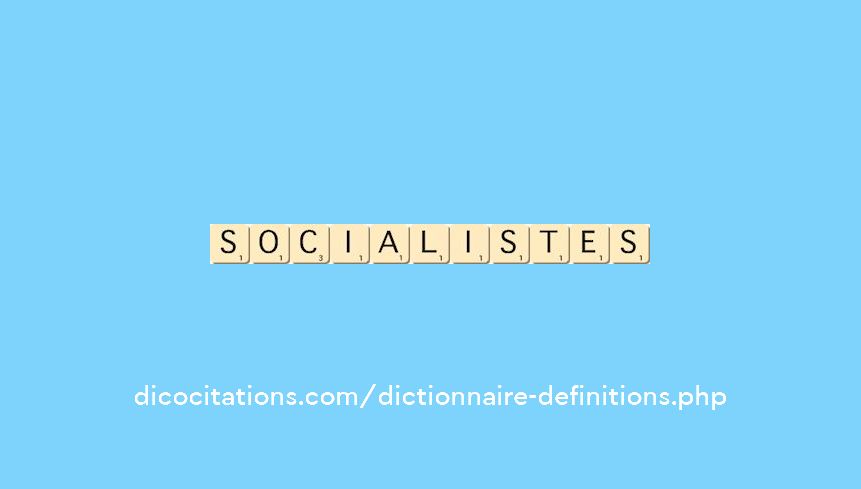 socialistes
