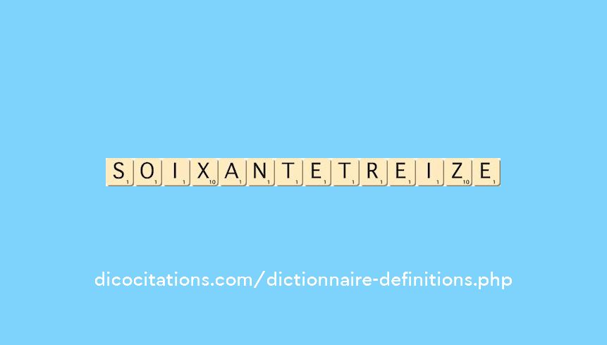 soixante-treize soixante-treize
