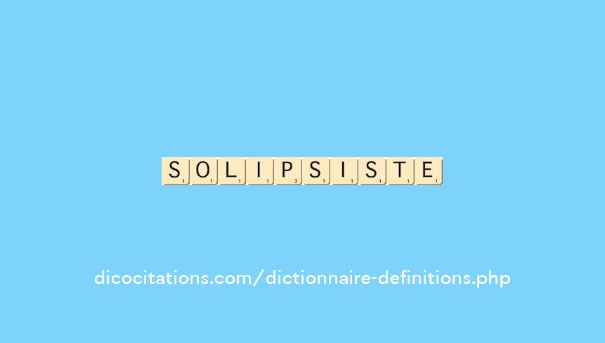solipsiste