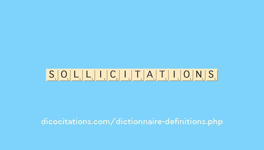 sollicitations