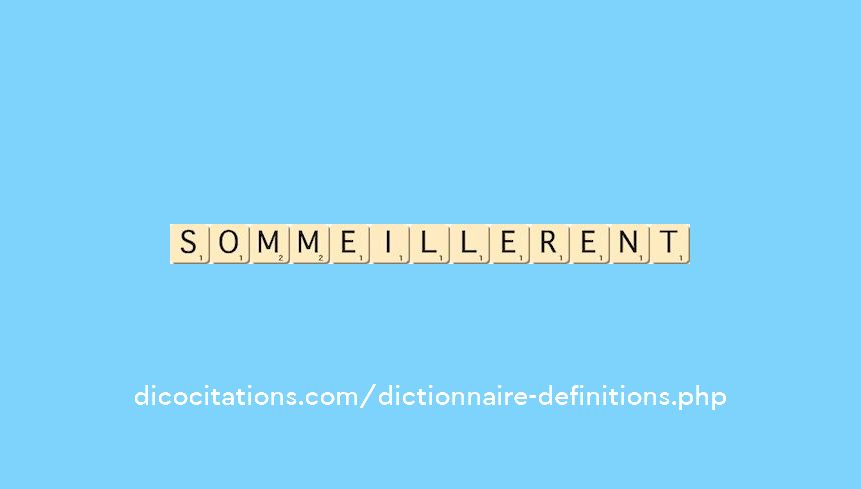sommeillerent