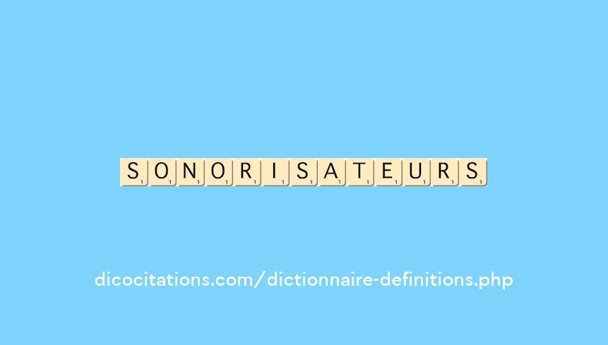 sonorisateurs
