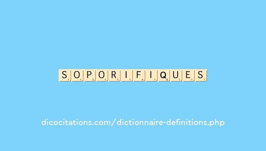 soporifiques soporifiques