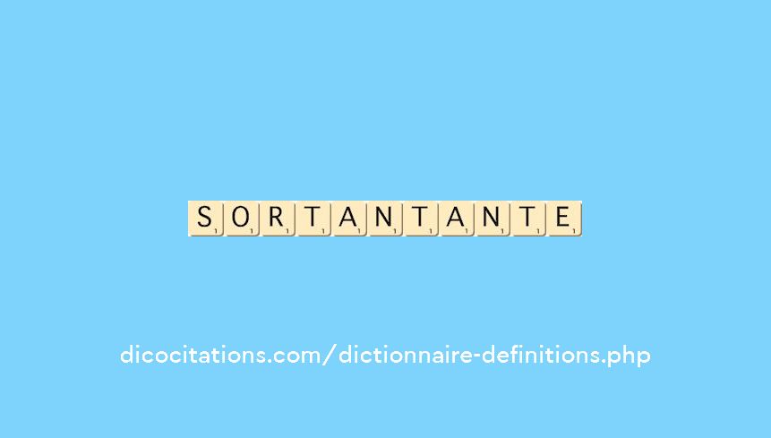 sortant--ante
