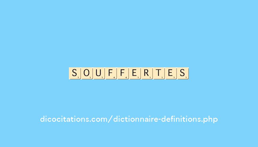 souffertes souffertes