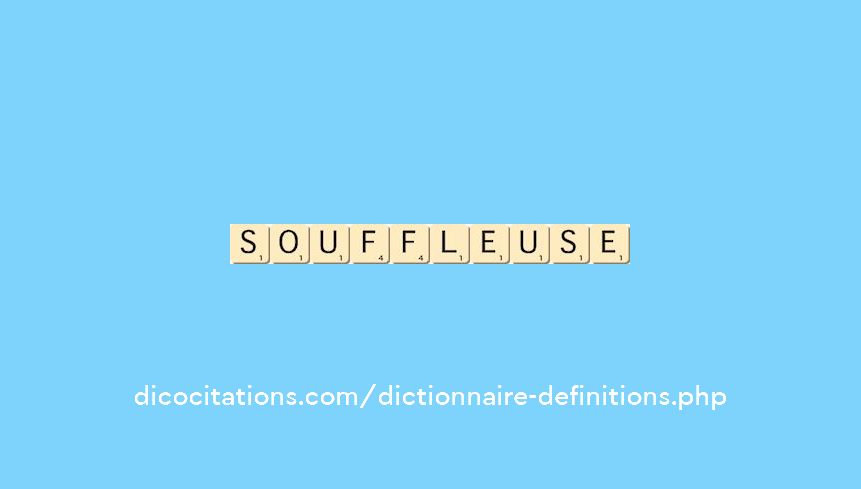 souffleuse souffleuse