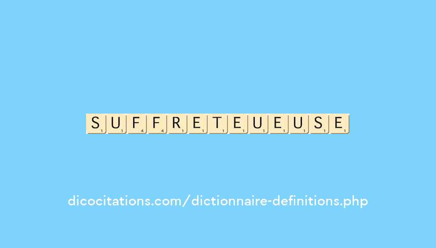 souffreteux--euse