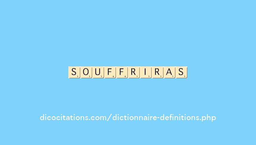 souffriras souffriras