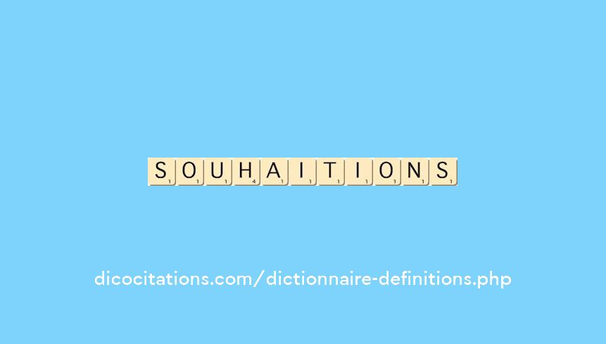 souhaitions