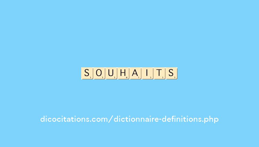 souhaits souhaits