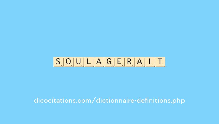 soulagerait soulagerait