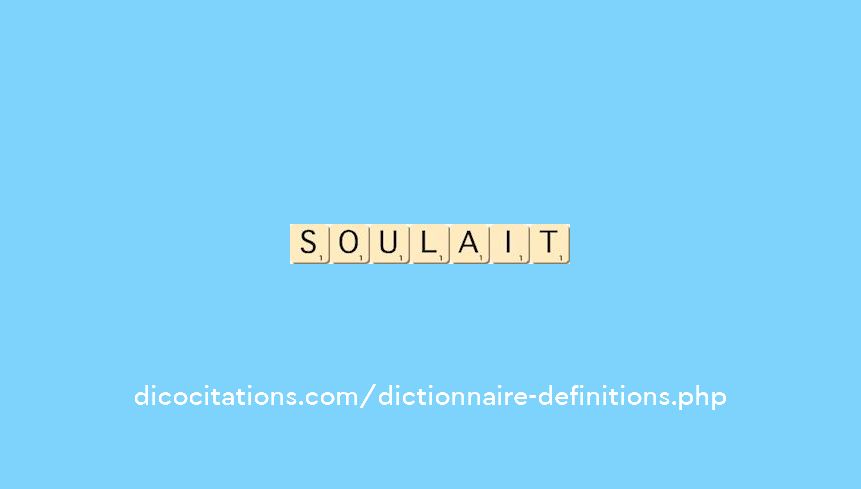 soulait soulait