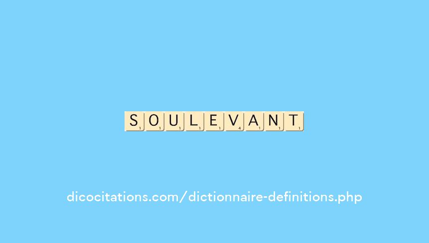 soulevant soulevant