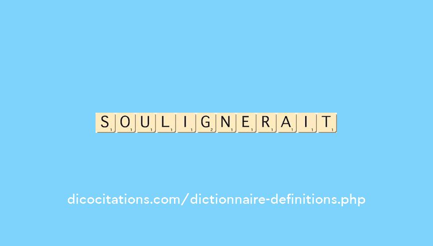 soulignerait soulignerait