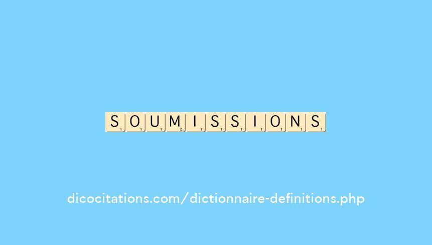soumissions