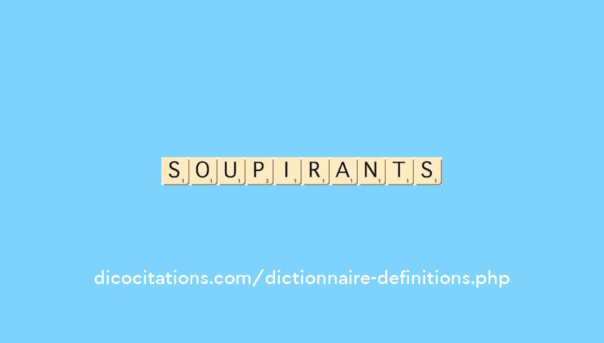 soupirants