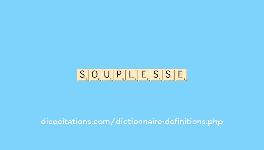 souplesse