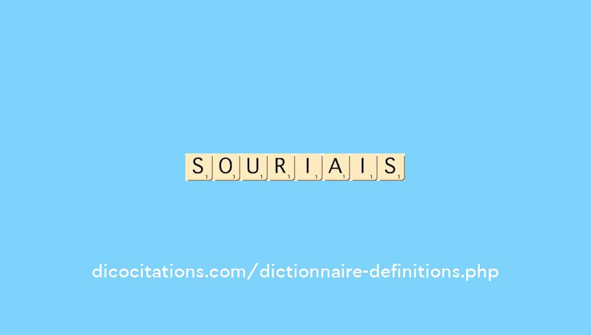 souriais