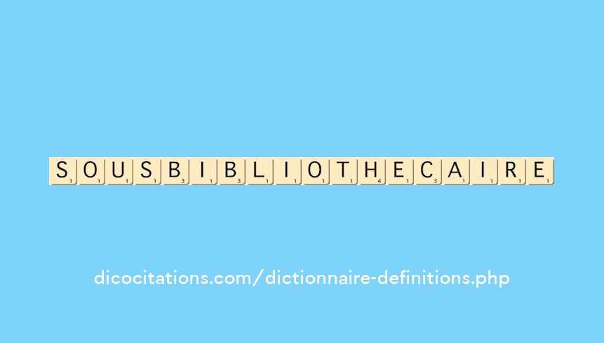 sous-bibliothecaire sous-bibliothecaire