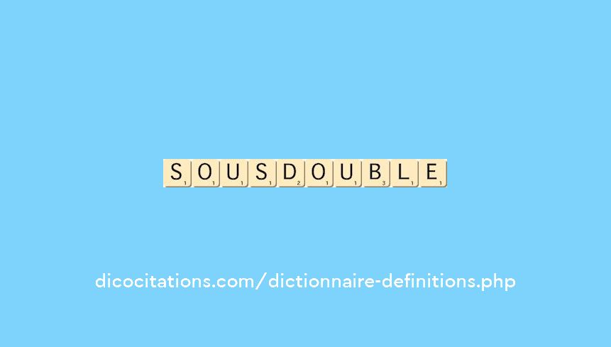 sous-double
