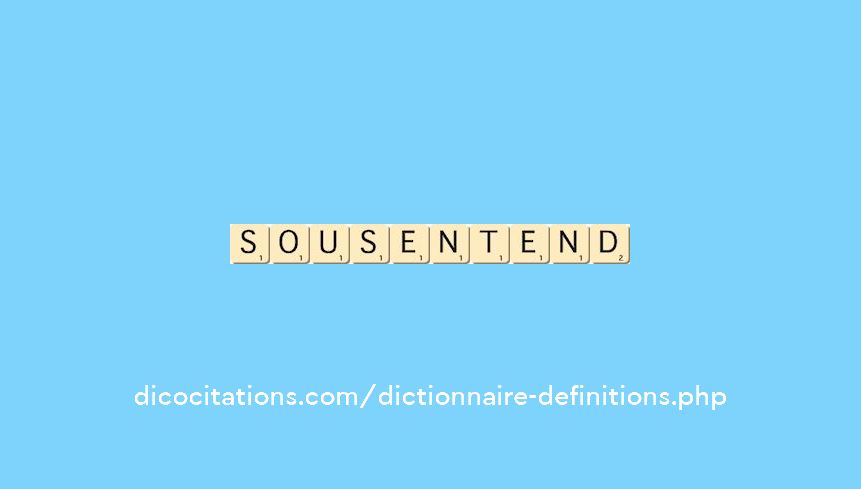 sous-entend sous-entend