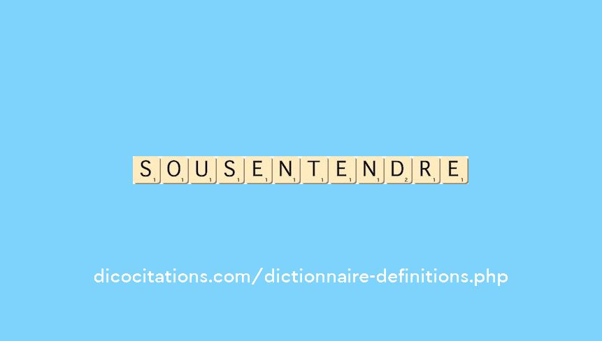 sous-entendre