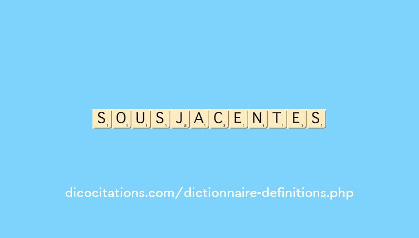 sous-jacentes