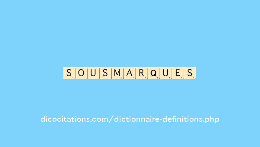 sous-marques sous-marques