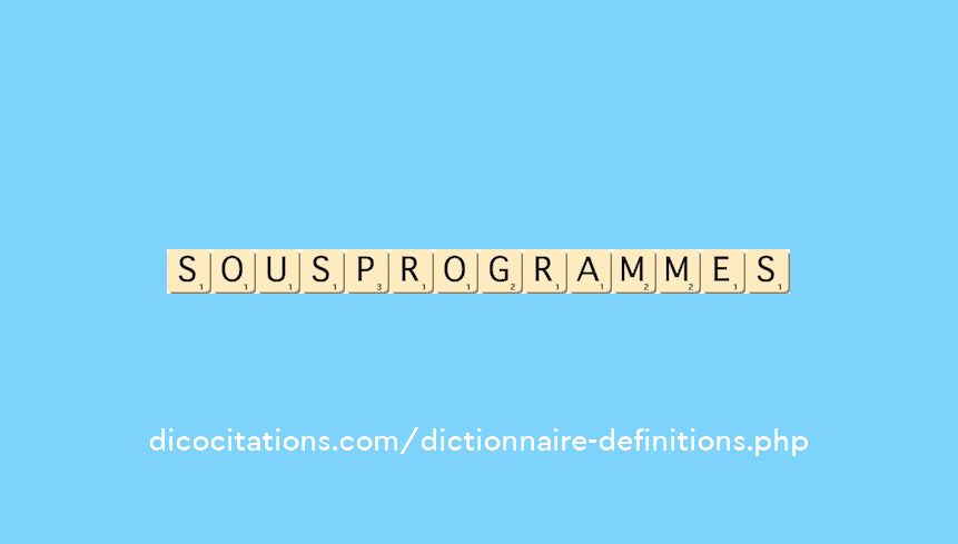sous-programmes sous-programmes