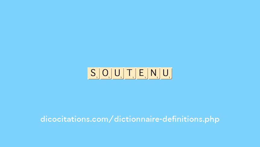 soutenu soutenu