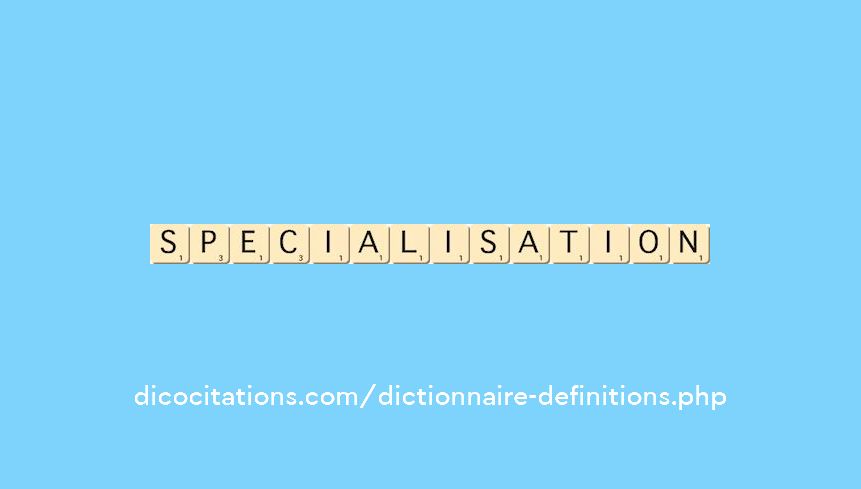 specialisation