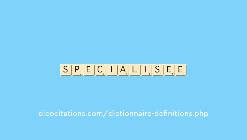 specialisee