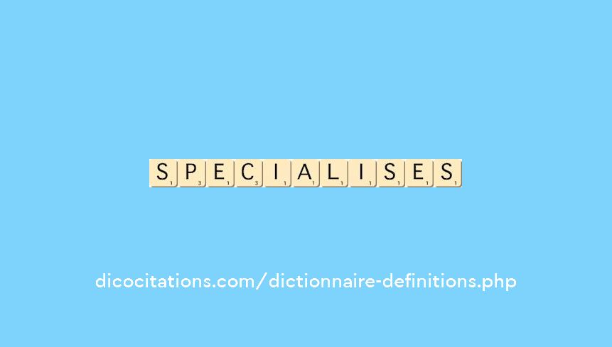 specialises