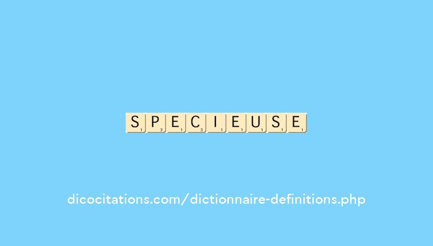 specieuse specieuse