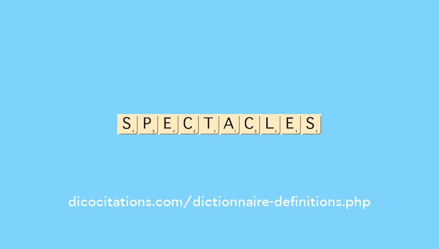 spectacles spectacles