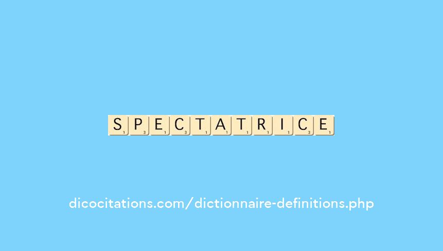 spectatrice spectatrice