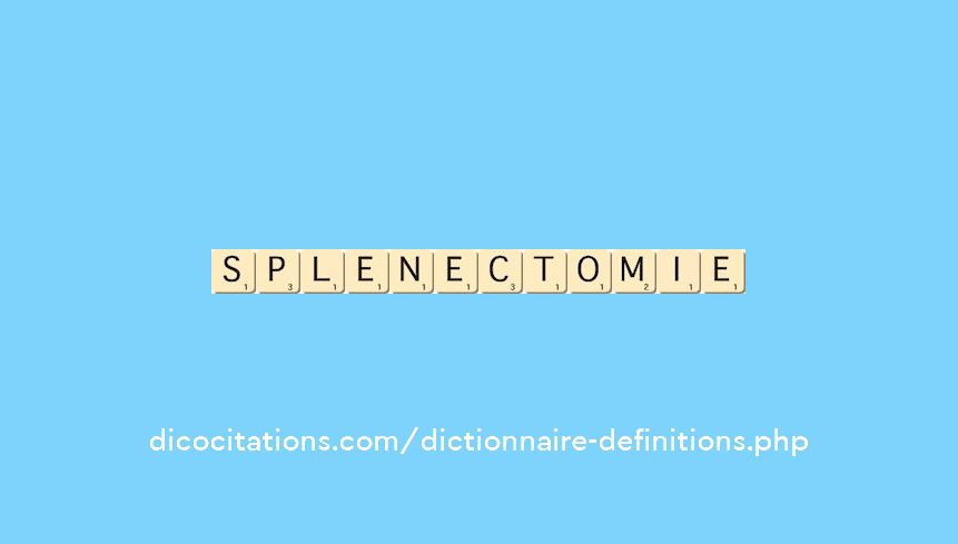 splenectomie splenectomie